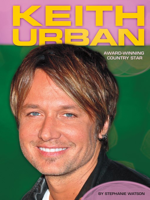 Title details for Keith Urban by Stephanie Watson - Wait list